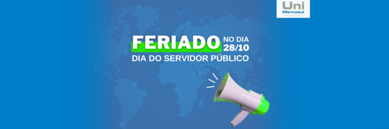 FERIADO NO DIA 28 DE OUTUBRO: ENTENDA O QUE MUDA